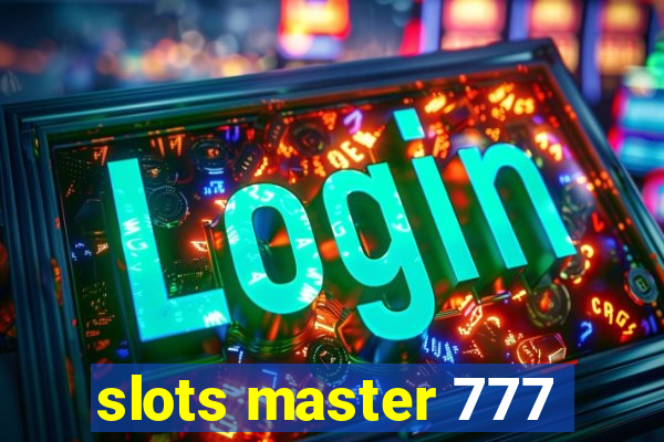 slots master 777